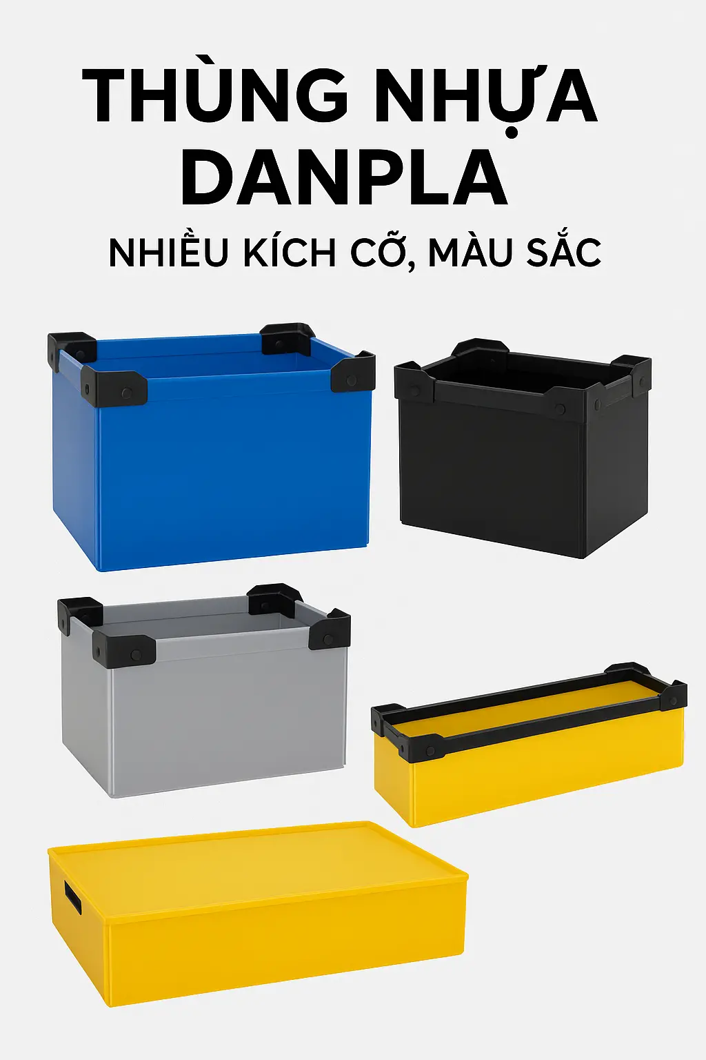 Thùng Danpla: Giải Pháp Logistics & Kho Hàng Tối Ưu Cho Doanh Nghiệp